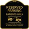 Signmission Designer Series-Reserved Parking Patients Violators Will Be Towed Away At, 18" x 18", BG-1818-9902 A-DES-BG-1818-9902 - alternate 1